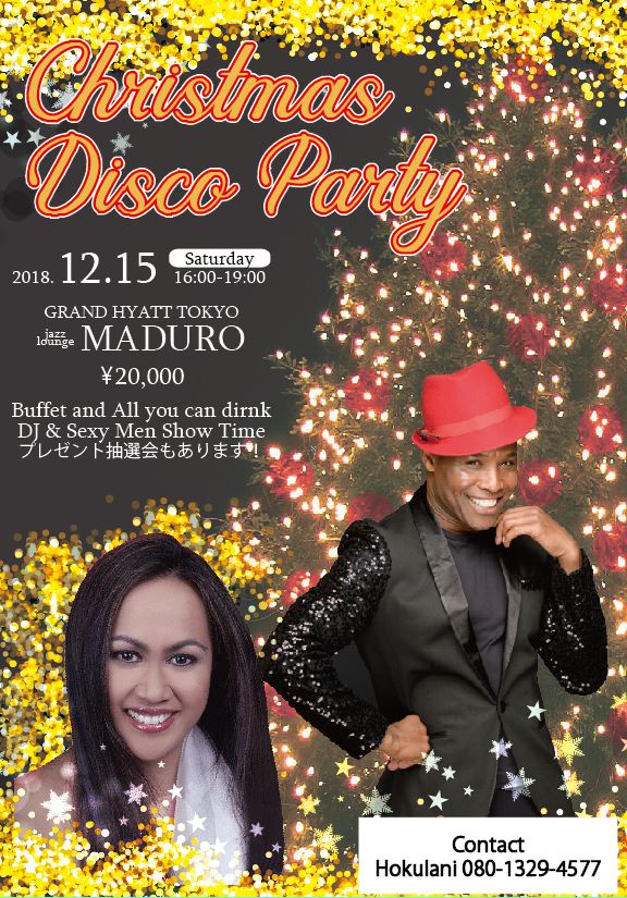 Christmas Disco Party at MADURO in GRAND HYATT TOKYO